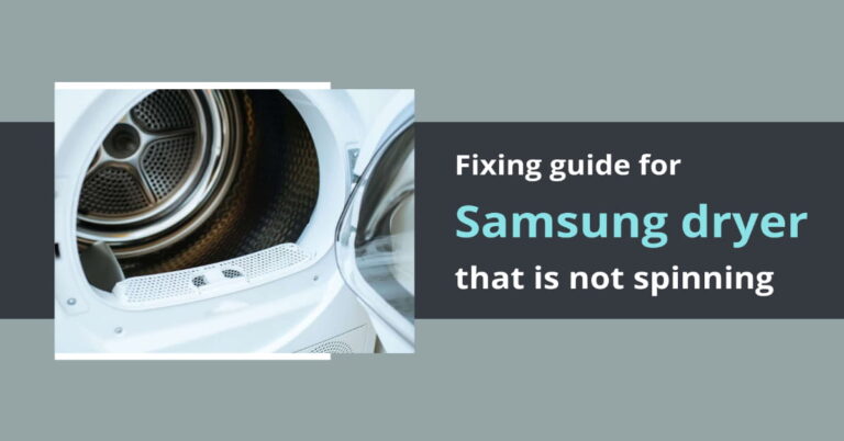 Fixing guide for Samsung dryer that is not spinning